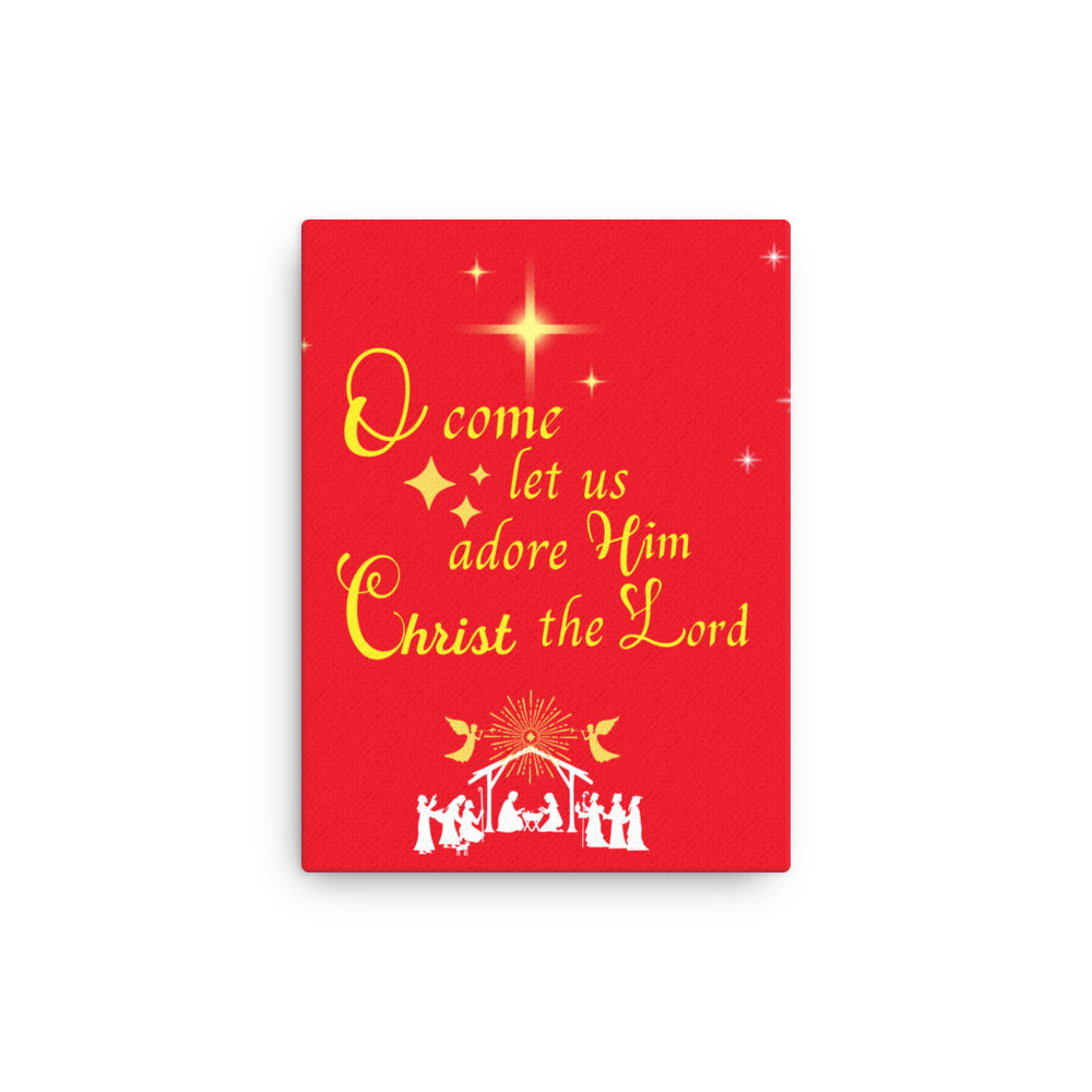 O come let us adore Him thin canvas. Thin red Christmas canvas, scripture canvas