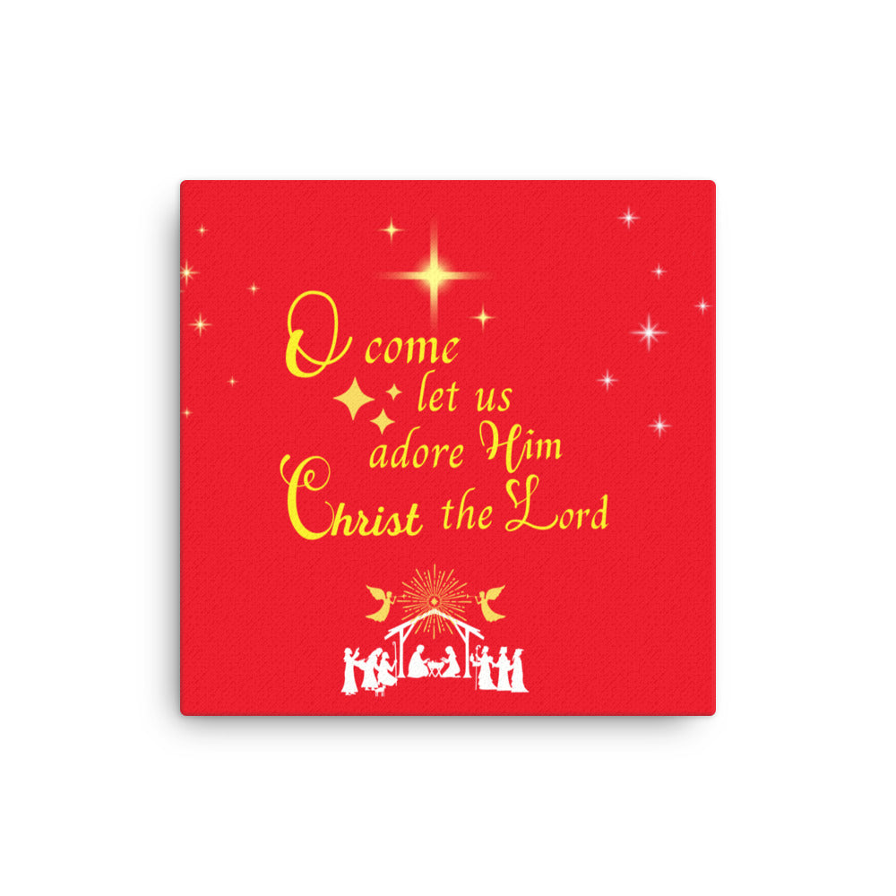 O come let us adore Him thin canvas. Thin red Christmas canvas, scripture canvas