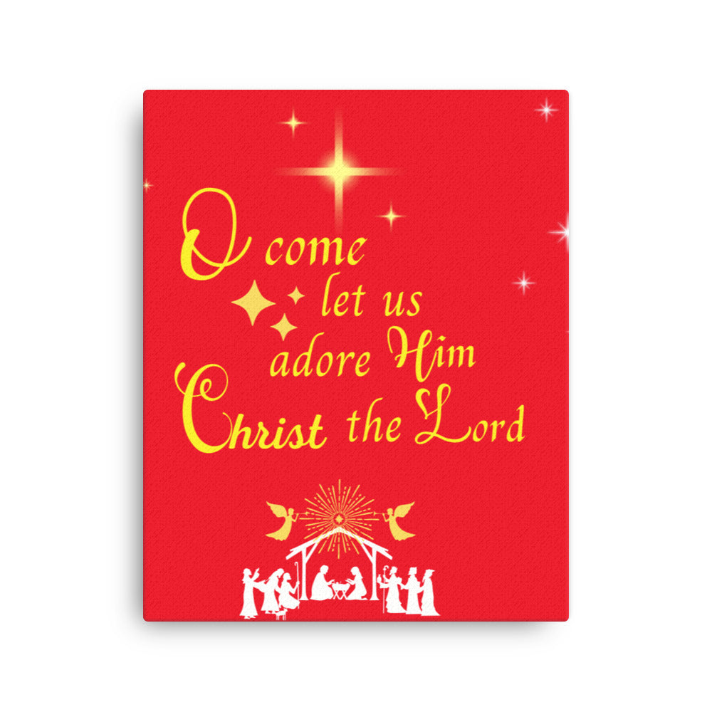 O come let us adore Him thin canvas. Thin red Christmas canvas, scripture canvas