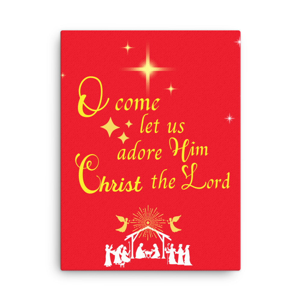 O come let us adore Him thin canvas. Thin red Christmas canvas, scripture canvas