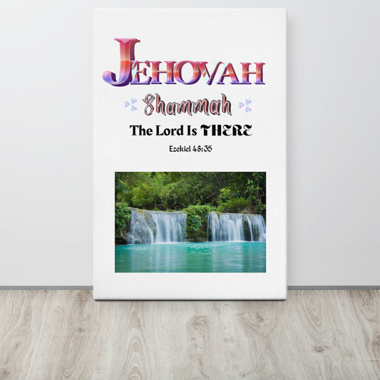 Jehovah Shammah Thin canvas, The Lord is There Canvas, Ezekiel 48:35 Canvas, Names of God Canvas