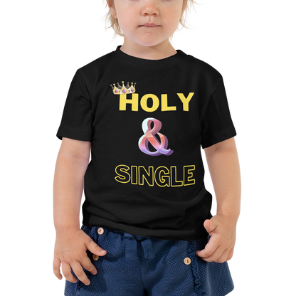 Holy and Single Toddler Tee, Toddler Short Sleeve Tee, Child of God Tee, Scripture Toddler Tee, Cute Toddler Tee,