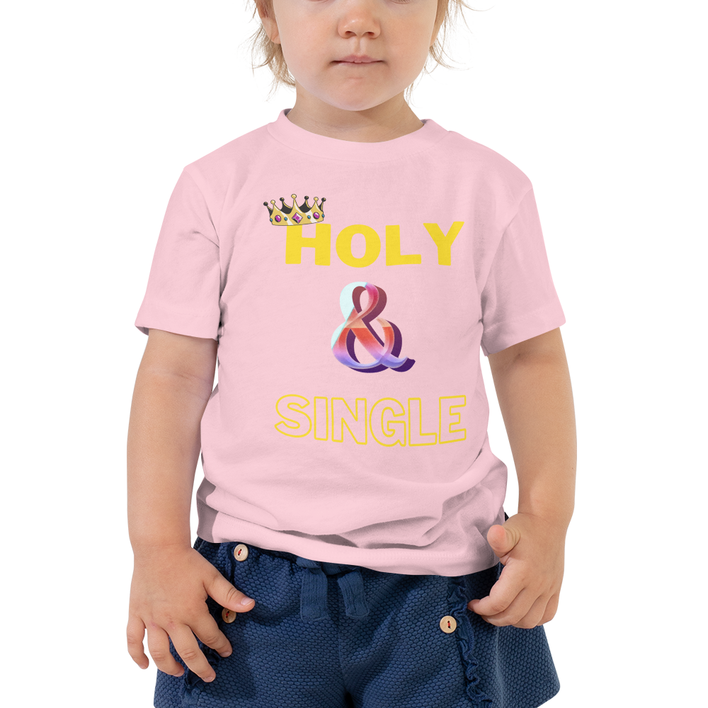 Holy and Single Toddler Tee, Toddler Short Sleeve Tee, Child of God Tee, Scripture Toddler Tee, Cute Toddler Tee,