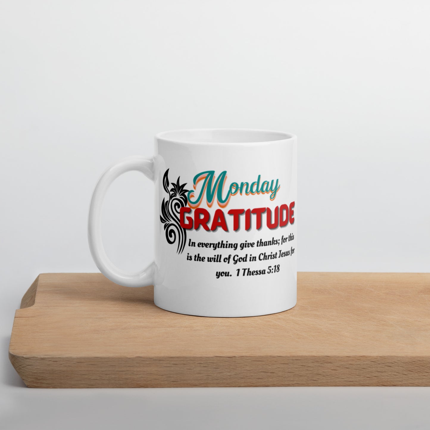 Gratitude Monday White Scripture mug, Beautiful Mug