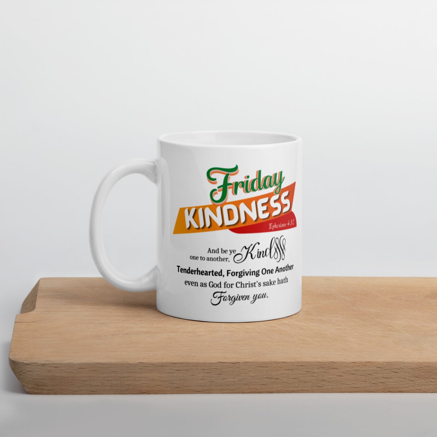 Kindness Friday White Scripture mug