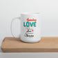 Love Sunday White Scripture mug, Colossians 3:14 mug