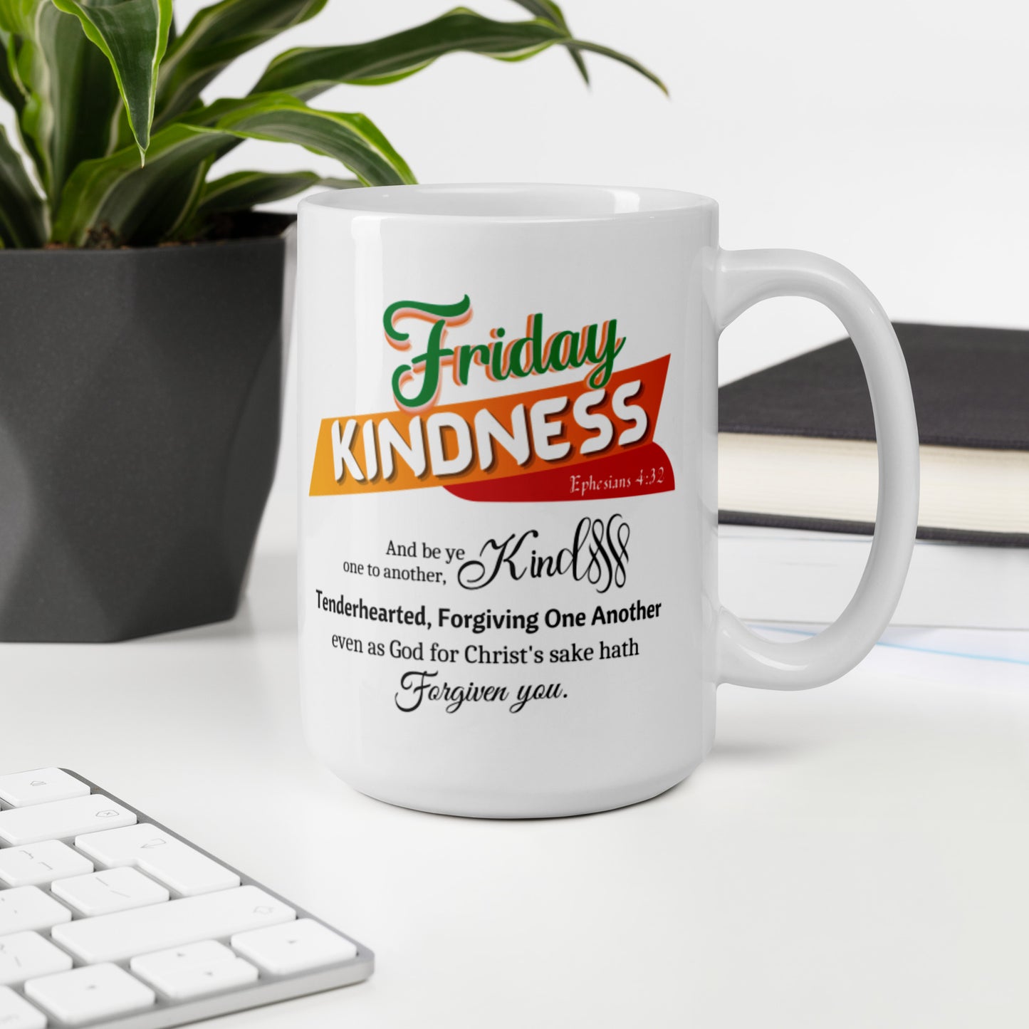 Kindness Friday White Scripture mug